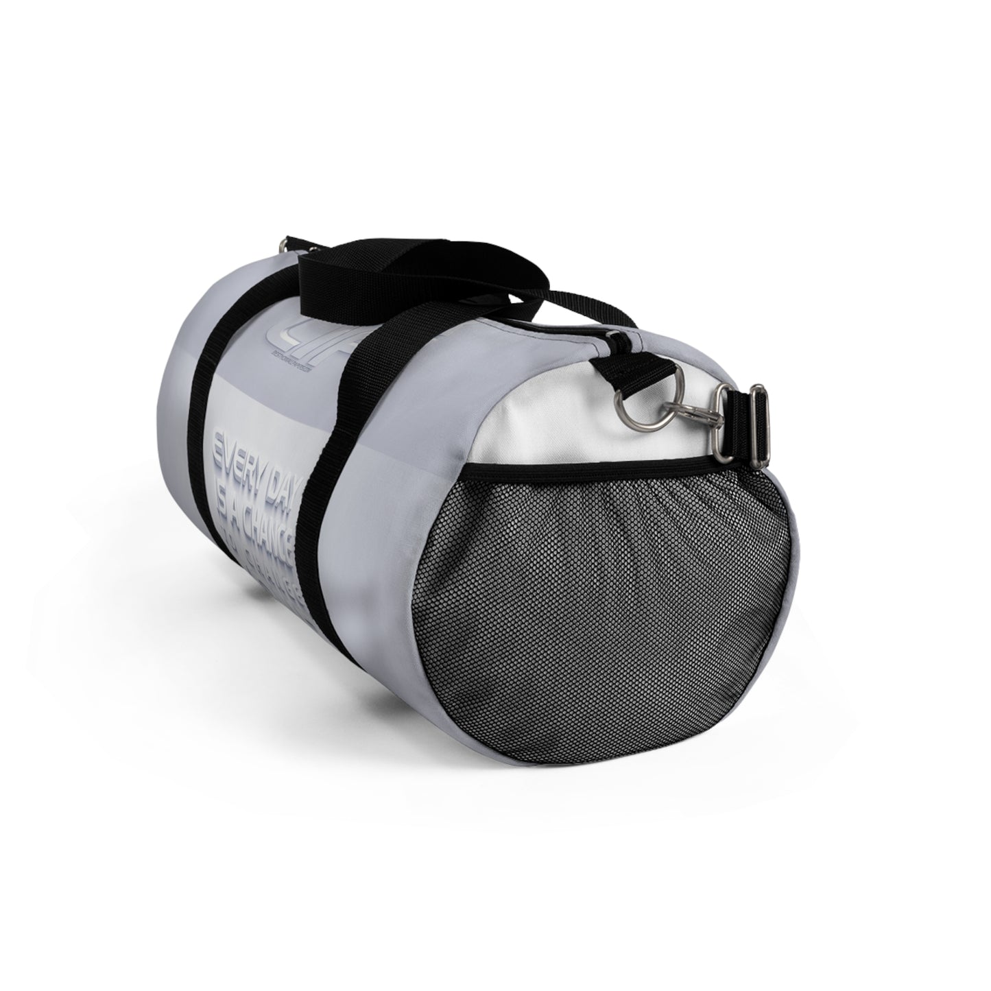 Inspirational Duffel Bag — "Every Day Is A Chance to Change Your Life"