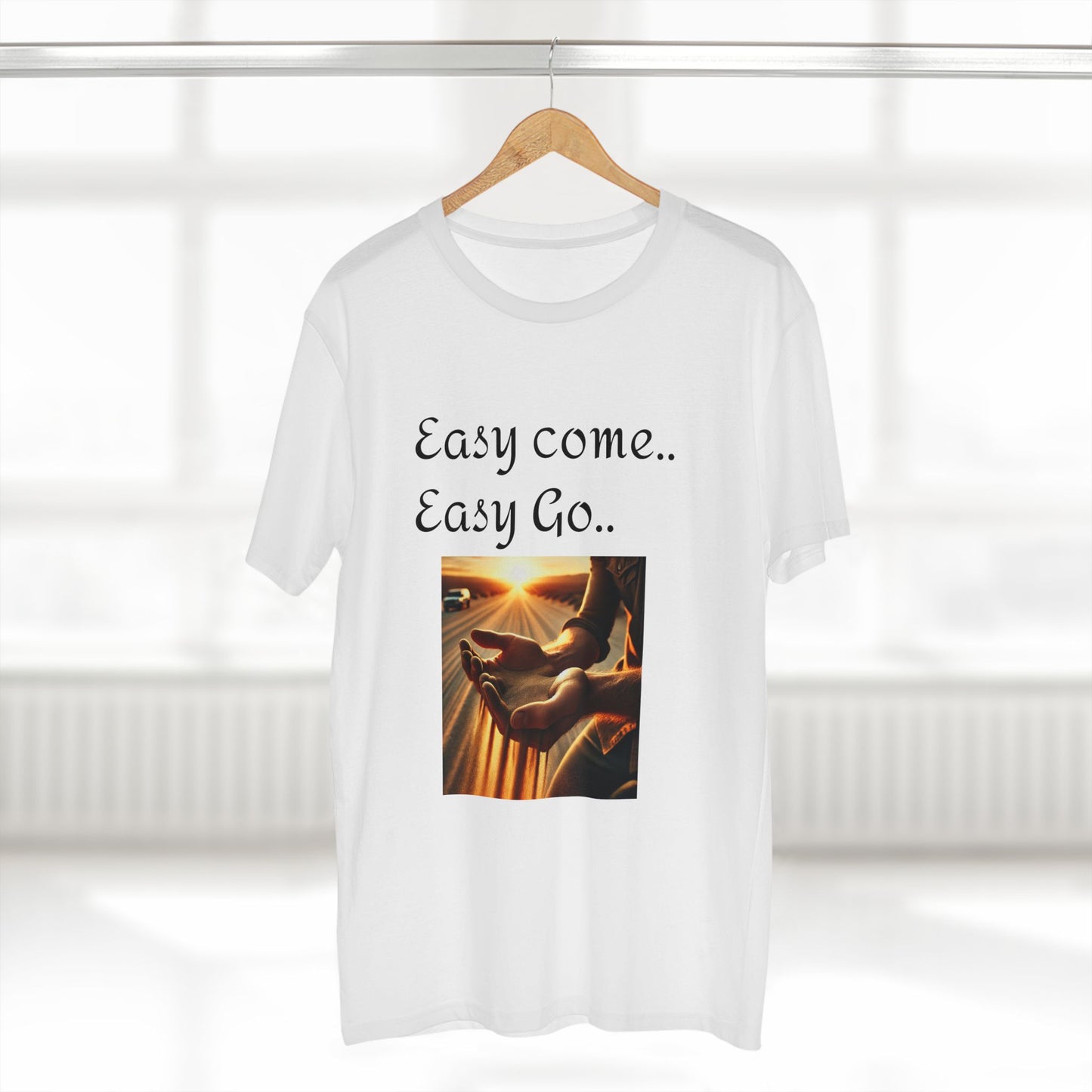 Easy Come Easy Go T-Shirt — Sunset Hands Inspirational Graphic Tee