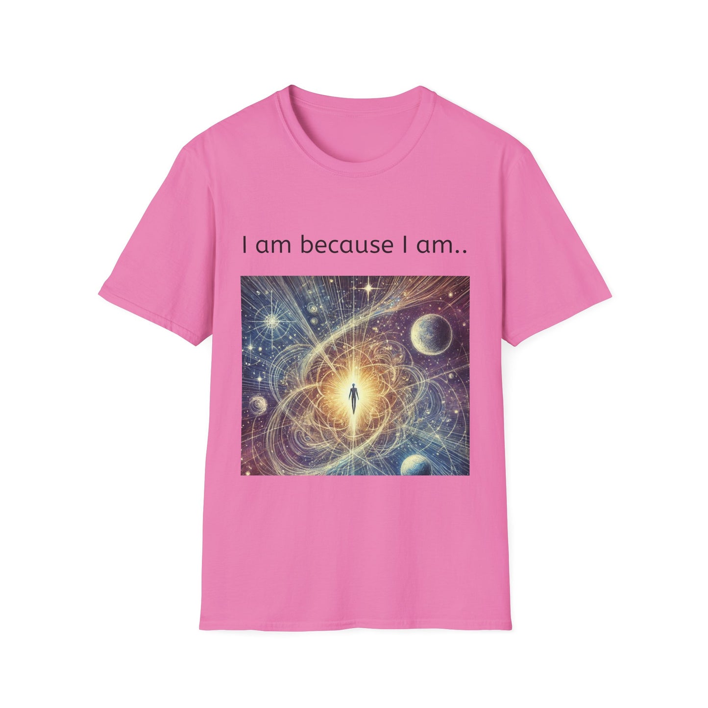 Cosmic Meditation T-Shirt — "I am because I am."