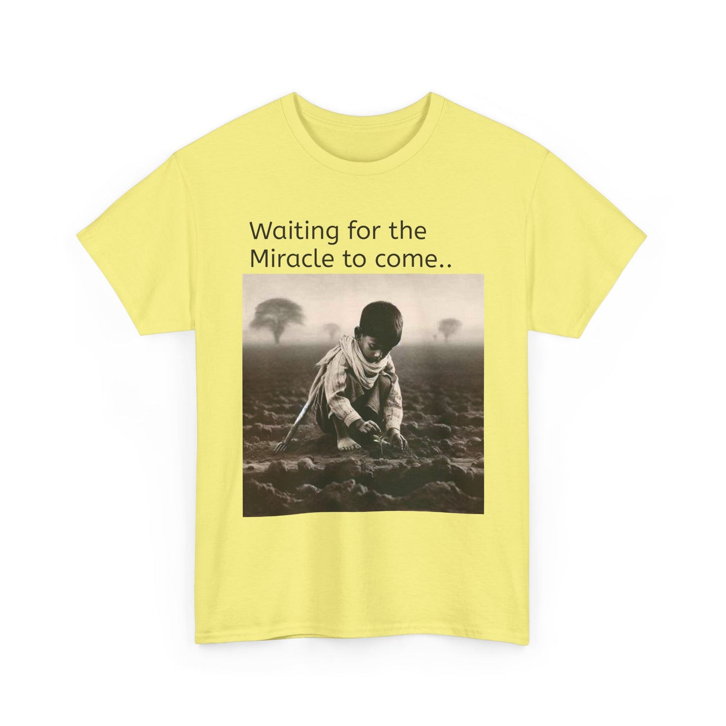 Waiting for the Miracle to Come Tee