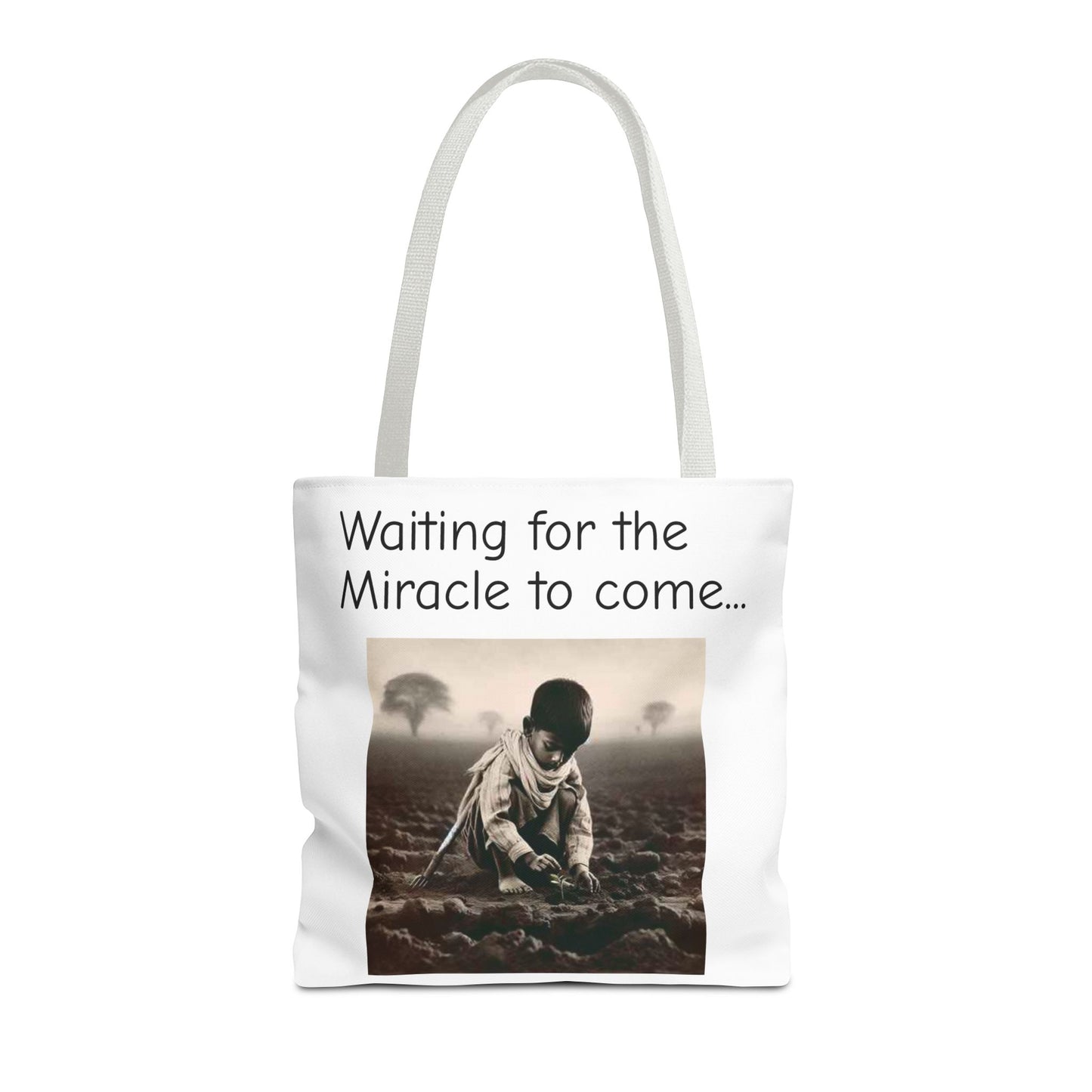 Tote Bag — "Waiting for the Miracle to Come" Inspirational Photo Tote