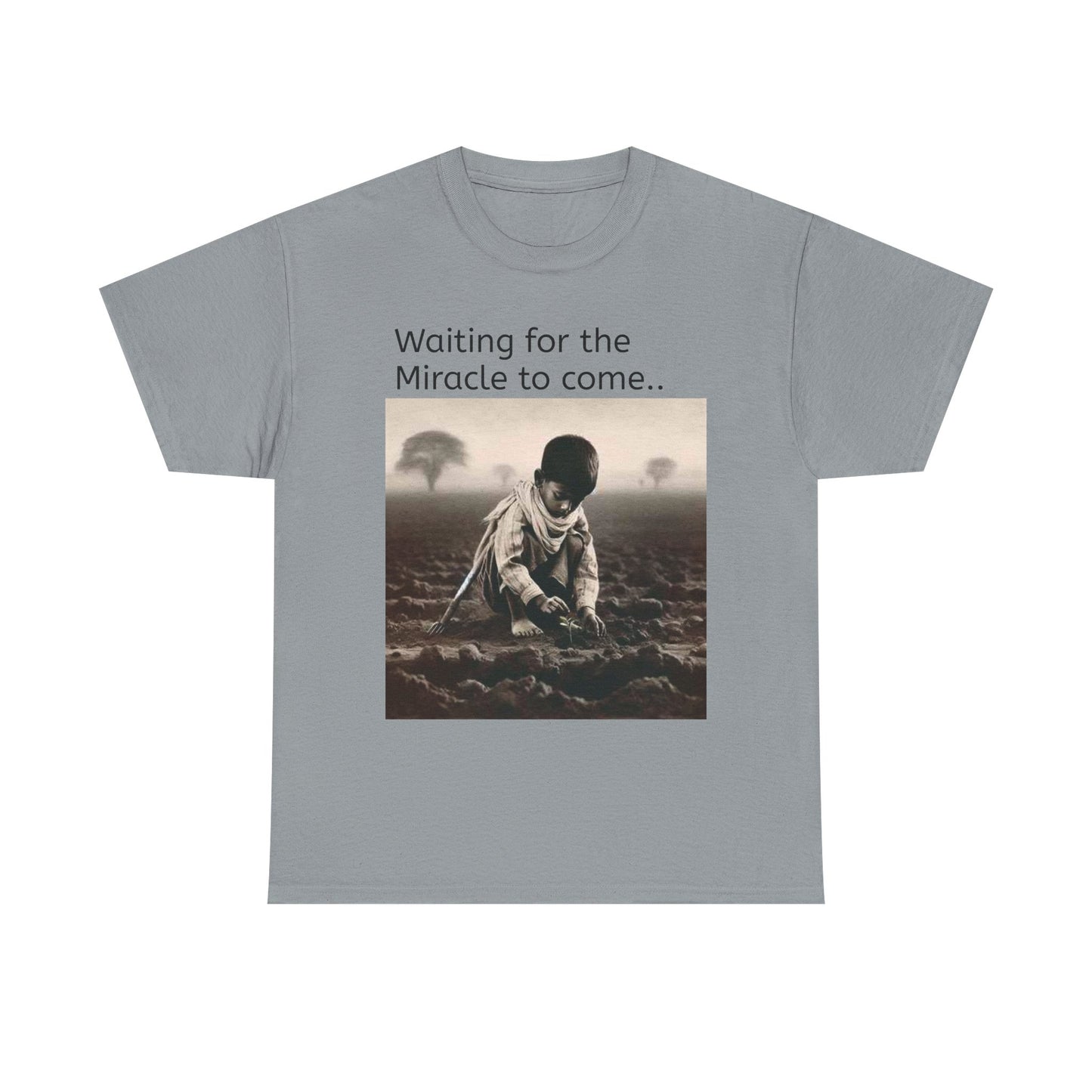 Waiting for the Miracle to Come Tee
