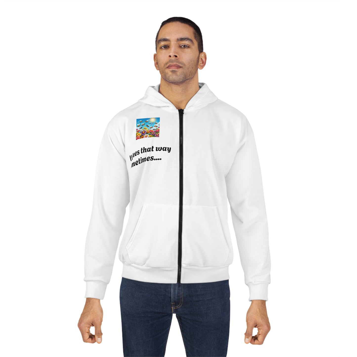 Zip Hoodie — 'It Bees That Way Sometimes' Cute Bee Graphic Zip-Up