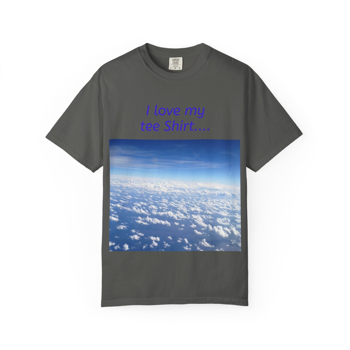 I Love my Tee Shirt Sky View