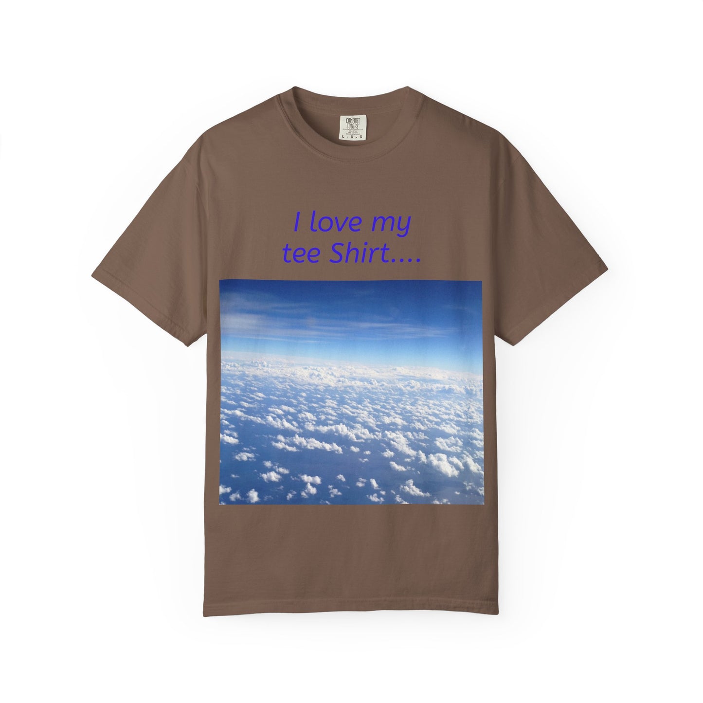 I Love my Tee Shirt Sky View