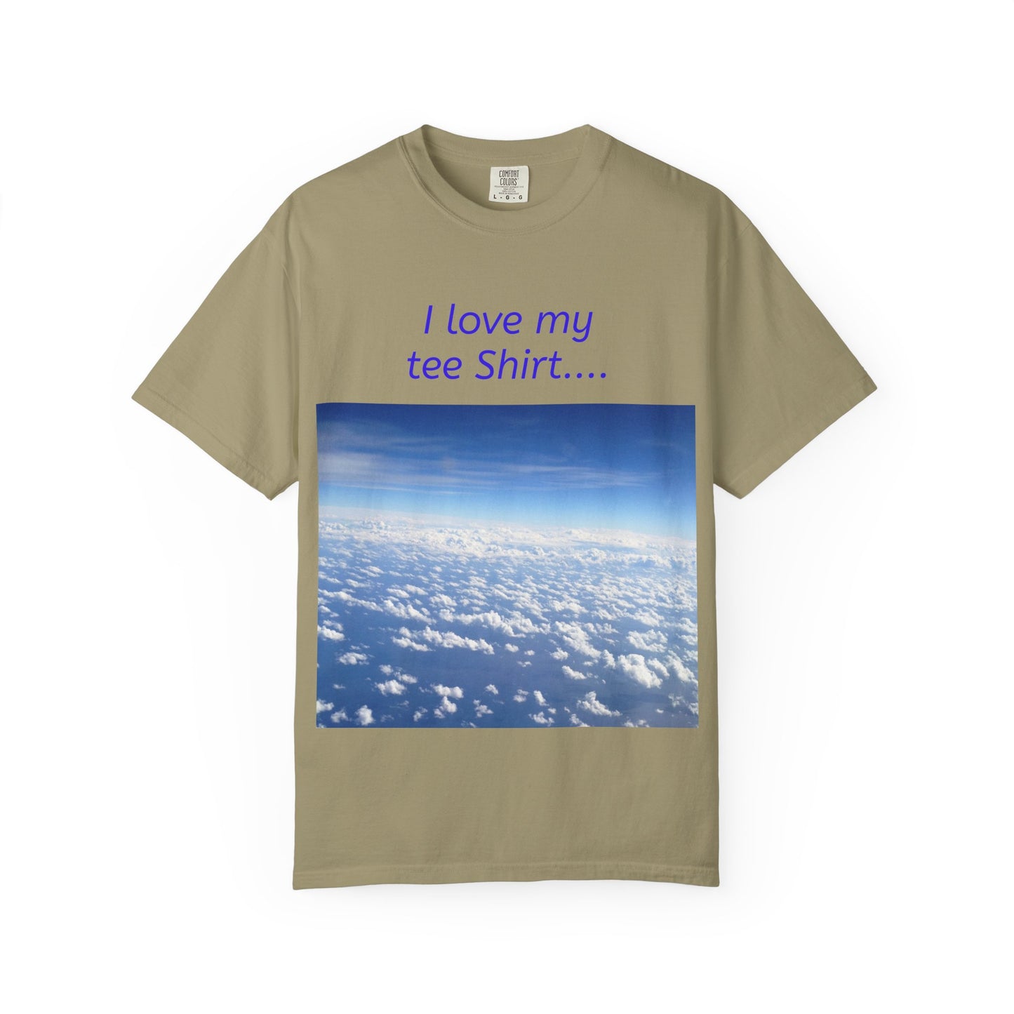 I Love my Tee Shirt Sky View