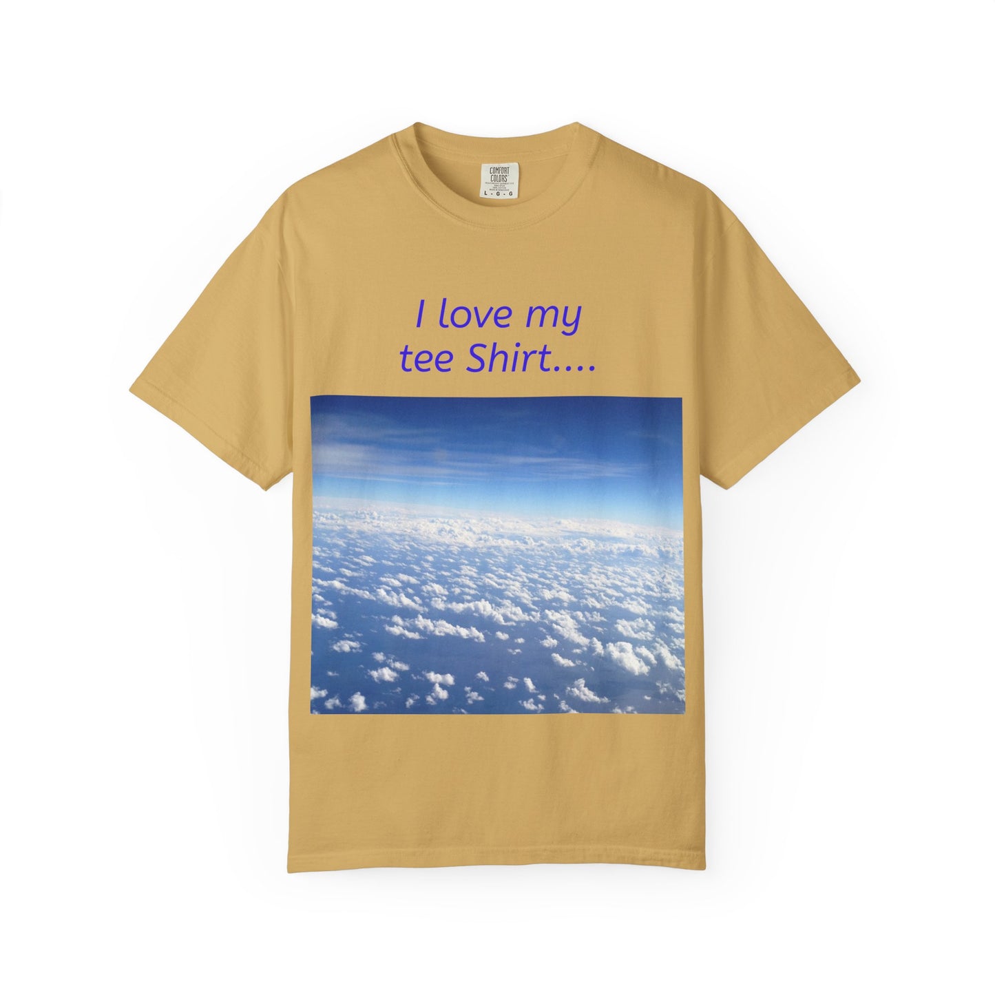 I Love my Tee Shirt Sky View