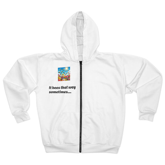 Zip Hoodie — 'It Bees That Way Sometimes' Cute Bee Graphic Zip-Up