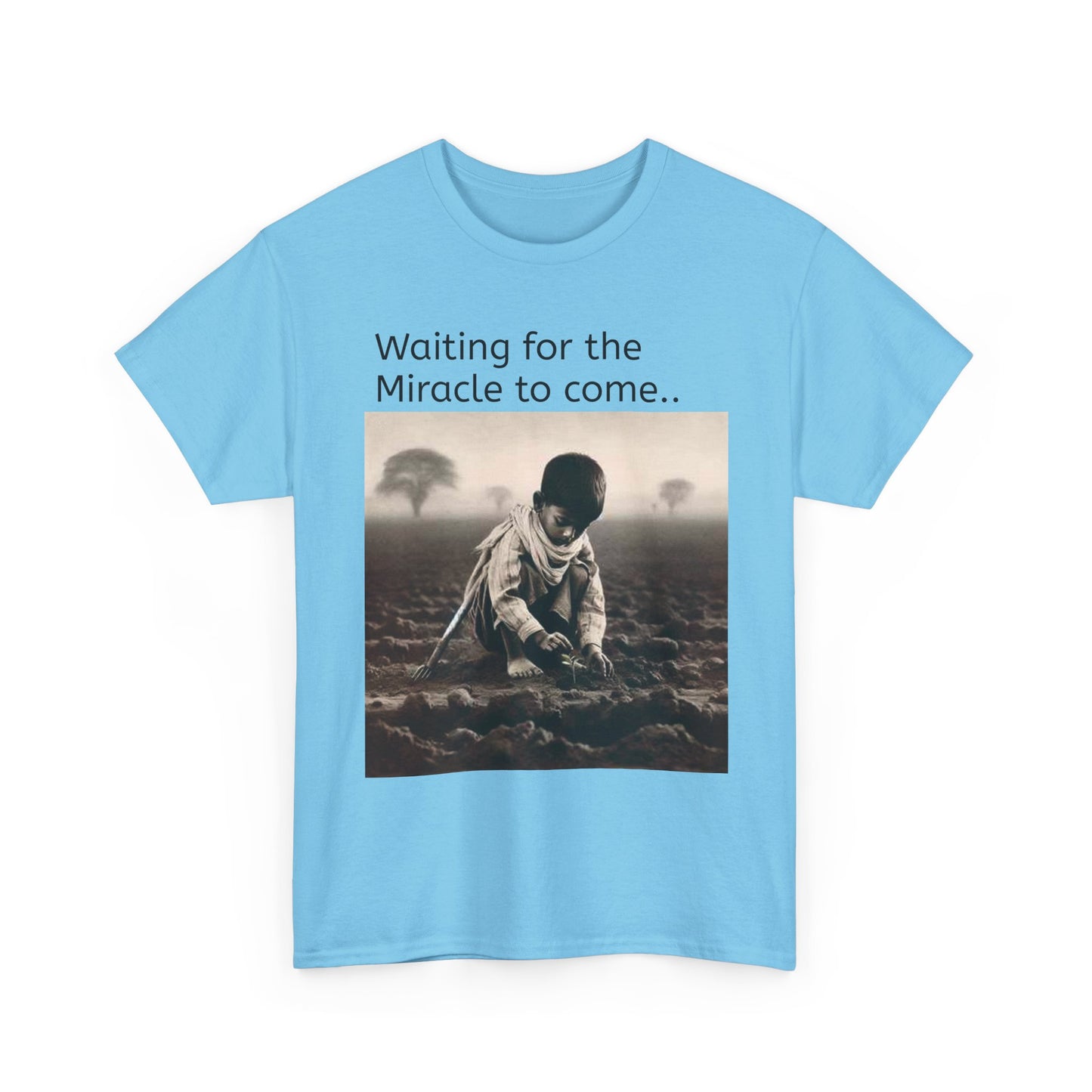 Waiting for the Miracle to Come Tee