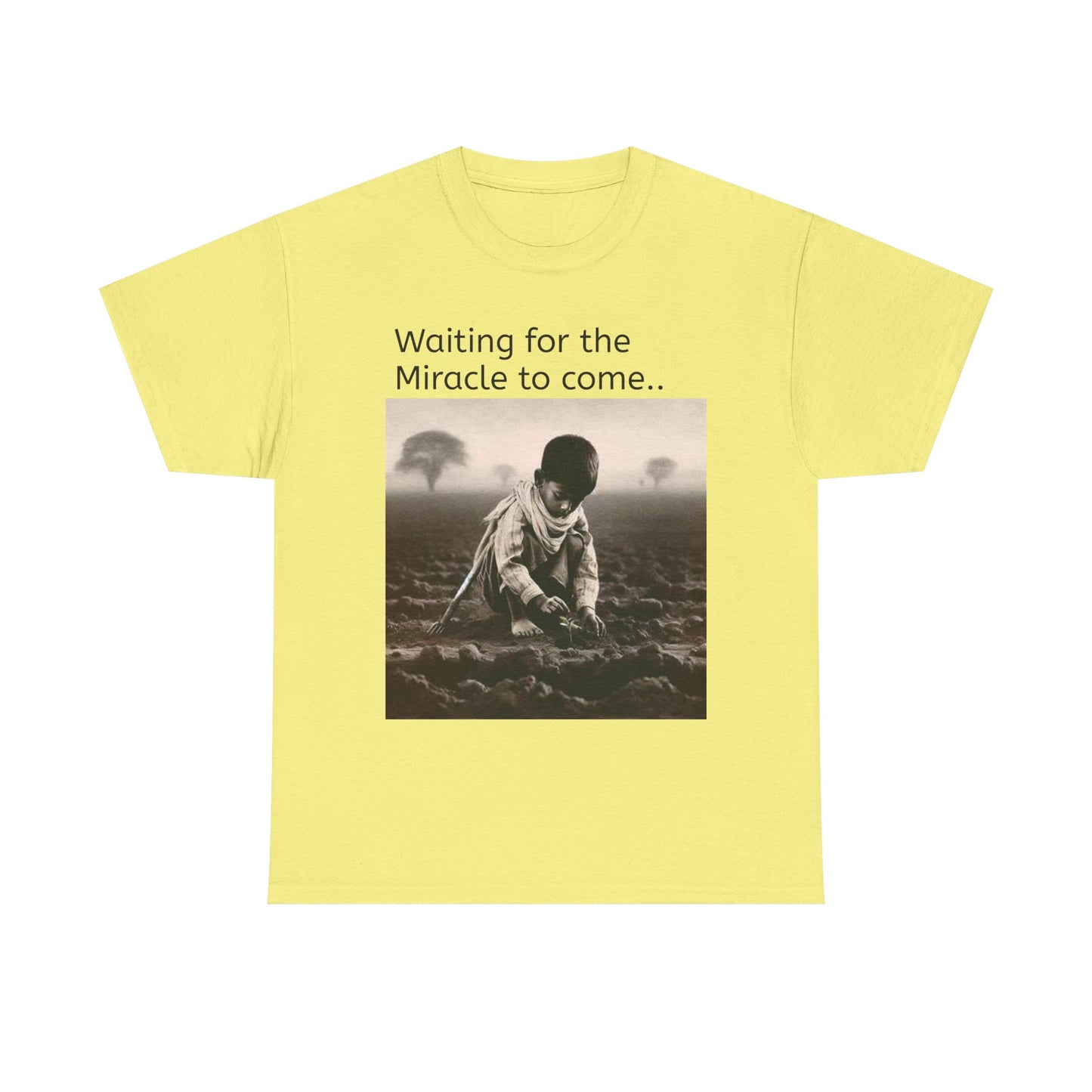 Waiting for the Miracle to Come Tee