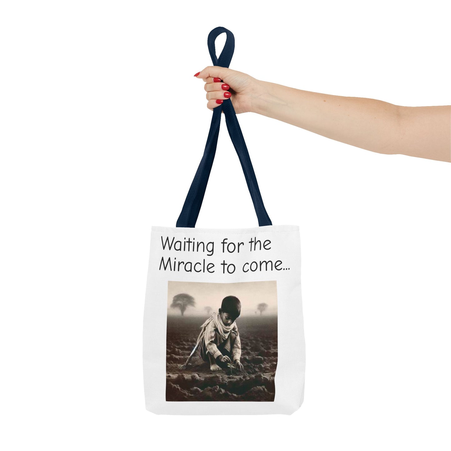 Tote Bag — "Waiting for the Miracle to Come" Inspirational Photo Tote