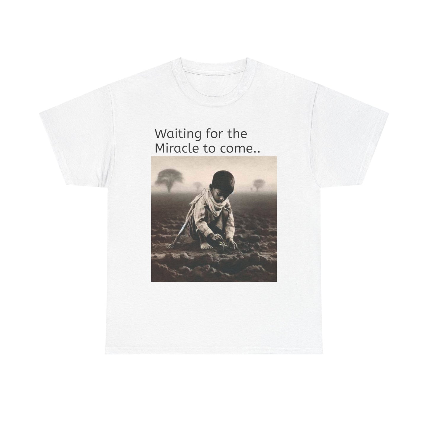 Waiting for the Miracle to Come Tee