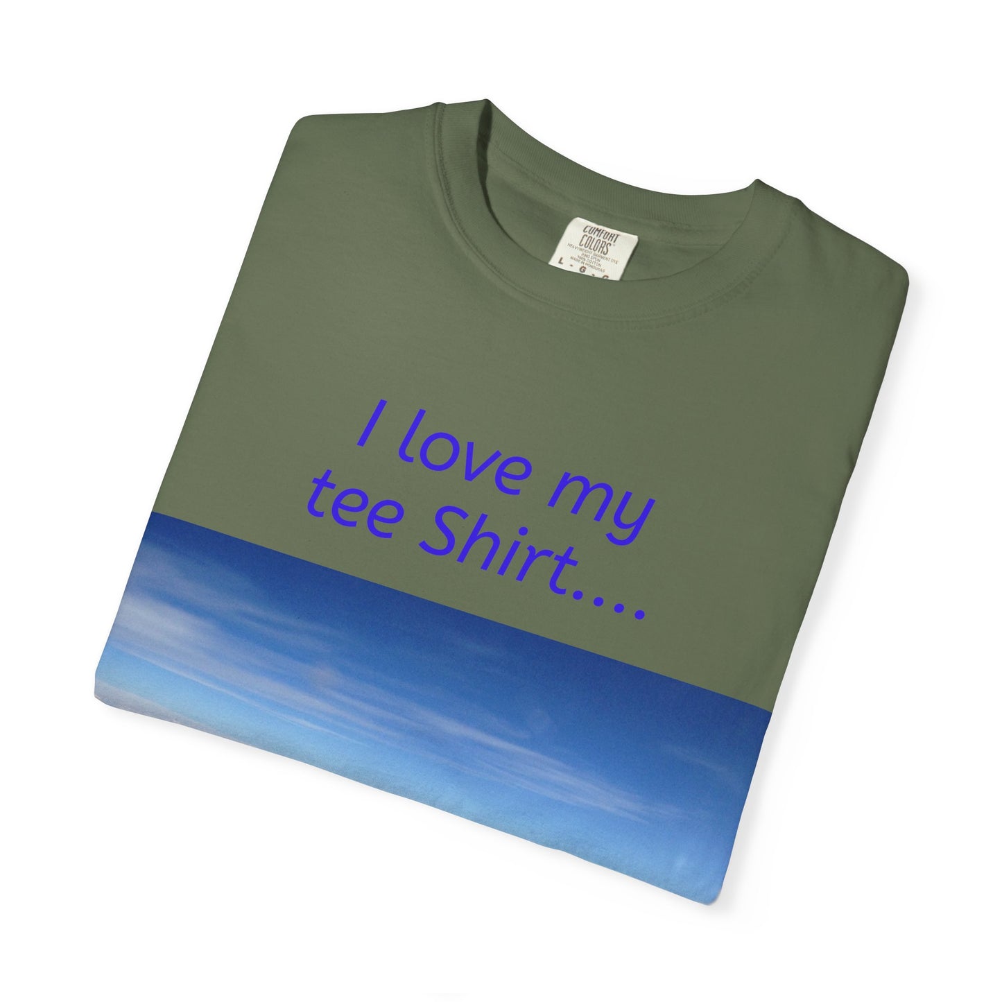 I Love my Tee Shirt Sky View