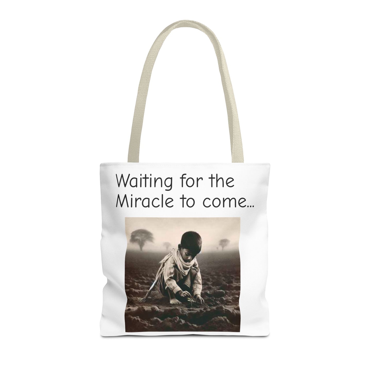 Tote Bag — "Waiting for the Miracle to Come" Inspirational Photo Tote