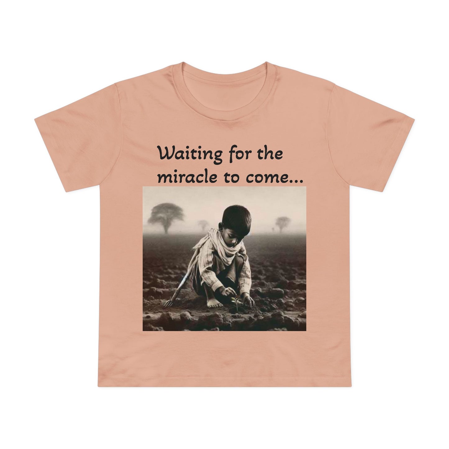 Waiting for the Miracle to Come Women’s Tee — Inspirational Photo Graphic T-Shirt