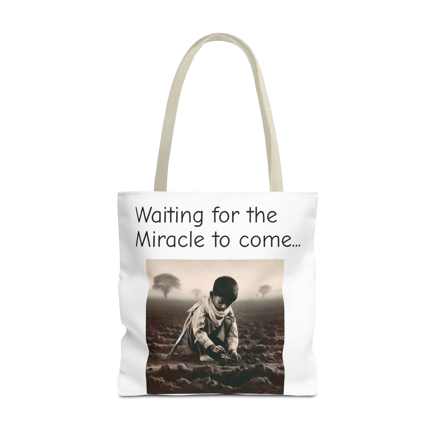 Tote Bag — "Waiting for the Miracle to Come" Inspirational Photo Tote