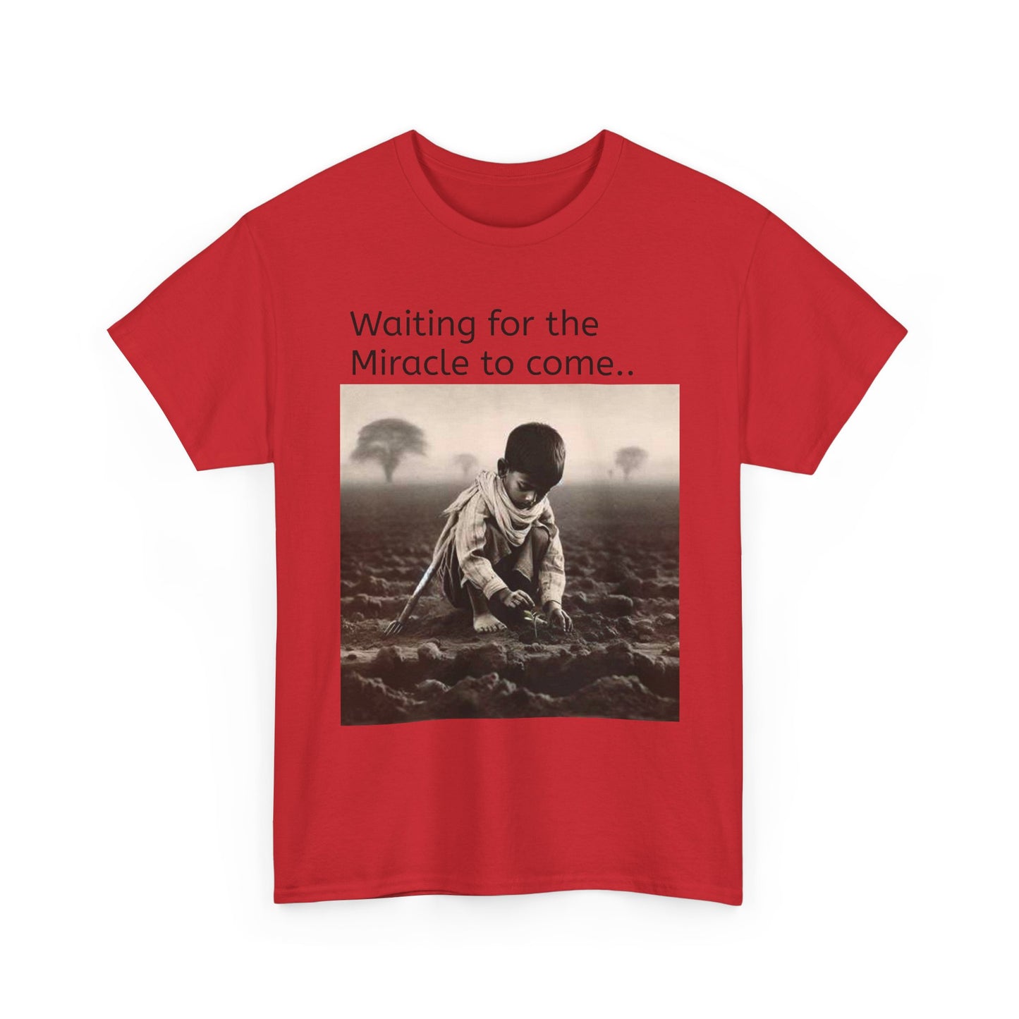 Waiting for the Miracle to Come Tee