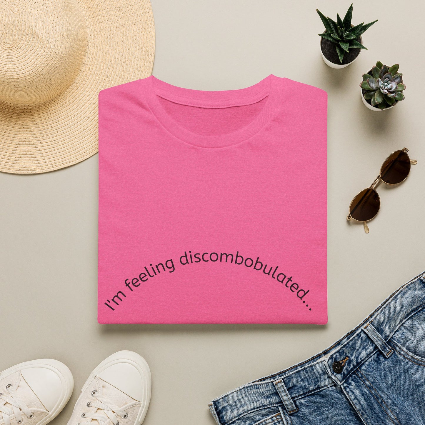 T‑Shirt — "I'm Feeling Discombobulated"