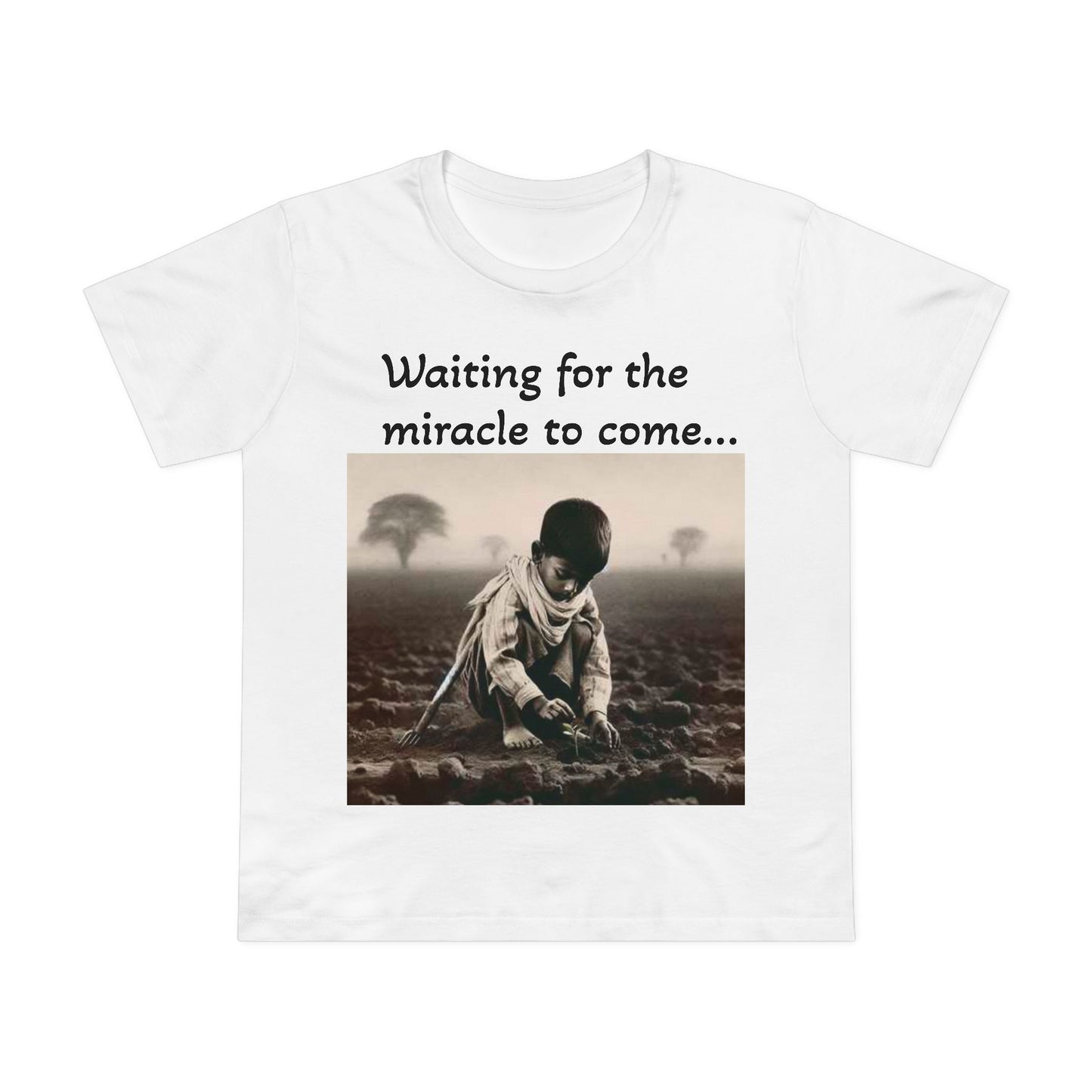 Waiting for the Miracle to Come Women’s Tee — Inspirational Photo Graphic T-Shirt