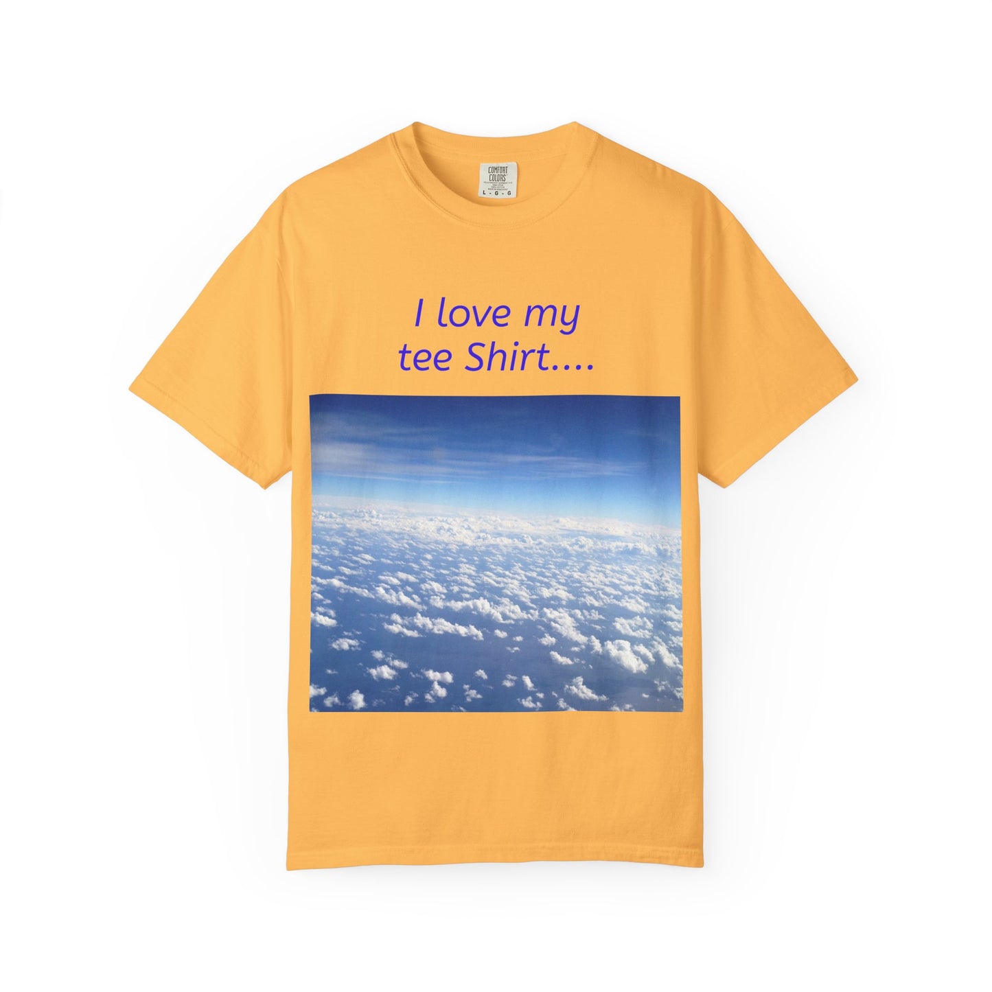 I Love my Tee Shirt Sky View