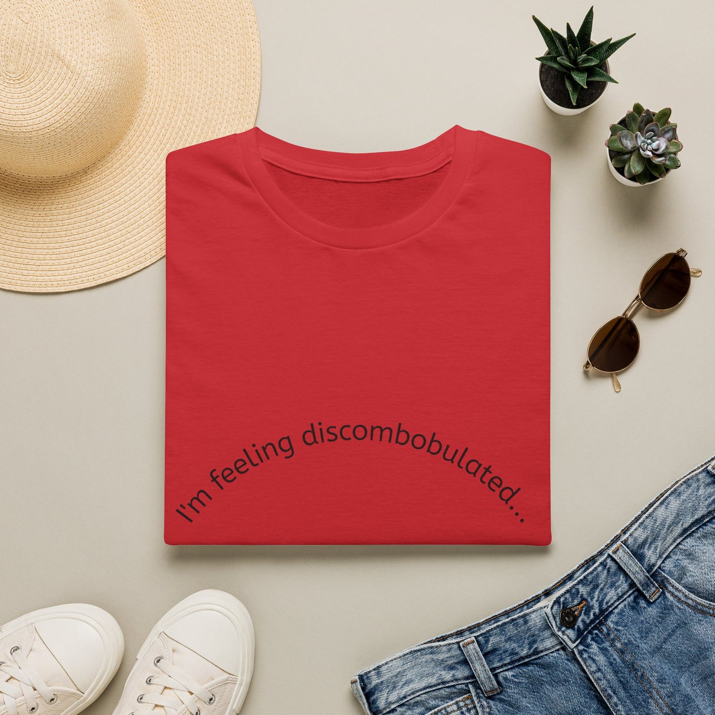 T‑Shirt — "I'm Feeling Discombobulated"