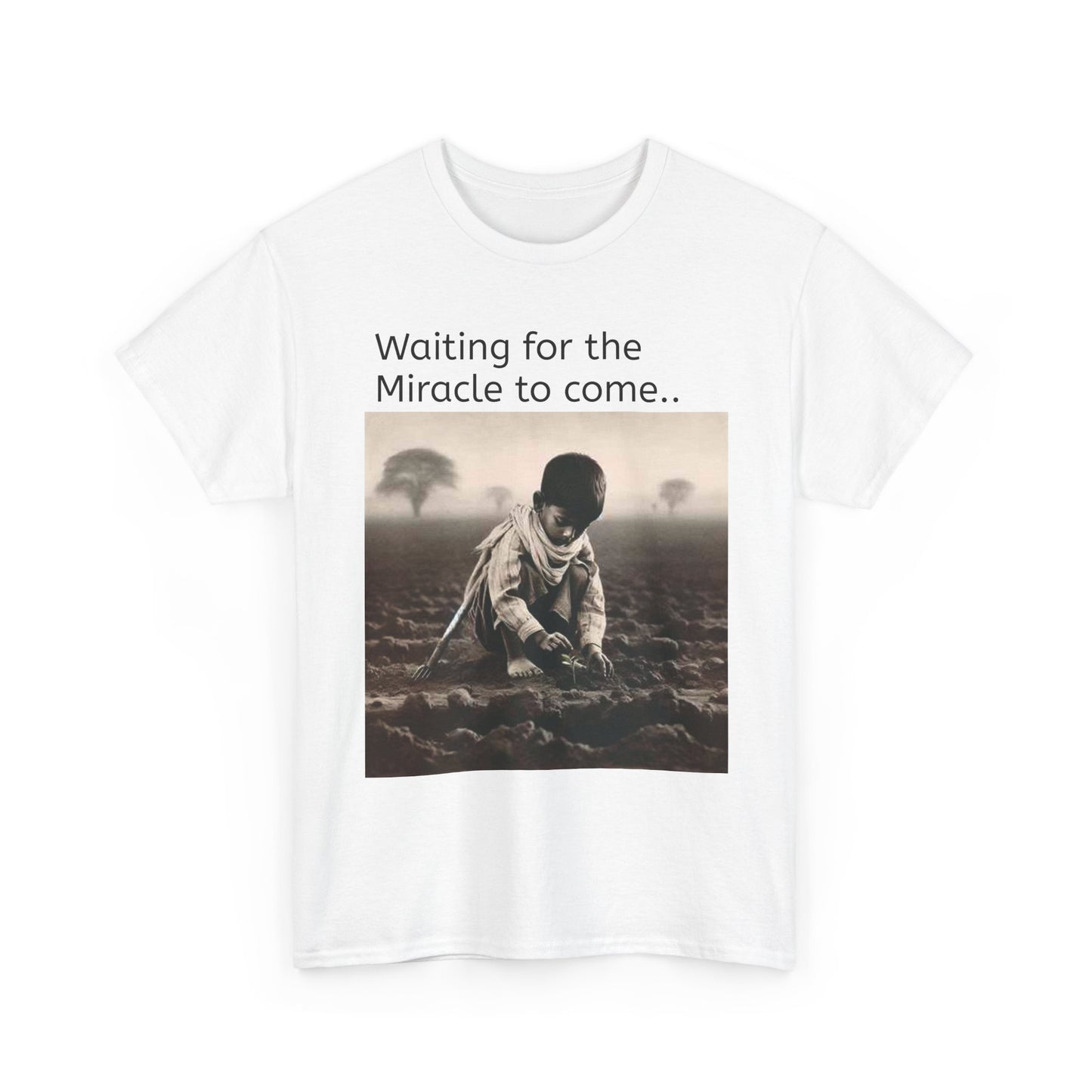 Waiting for the Miracle to Come Tee