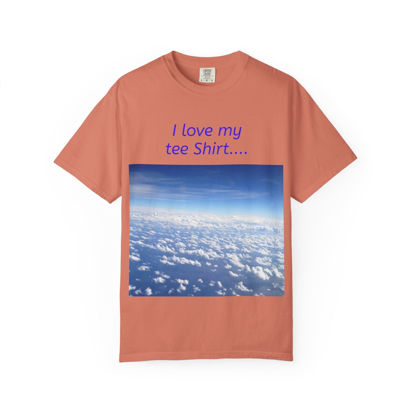 I Love my Tee Shirt Sky View