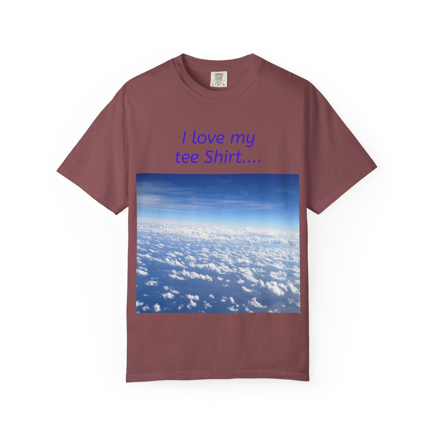 I Love my Tee Shirt Sky View