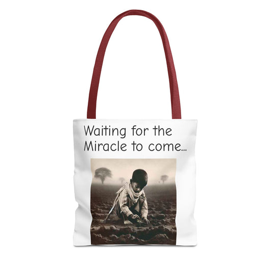 Tote Bag — "Waiting for the Miracle to Come" Inspirational Photo Tote